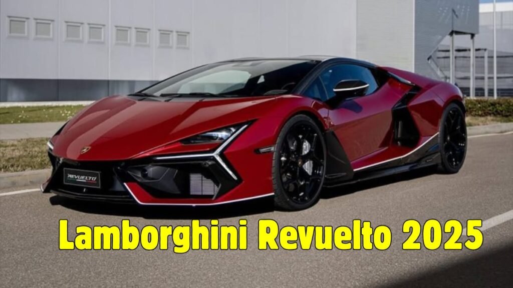 Lamborghini Revuelto 2025, Interior, Price, Mileage, Top Speed, Engine Specification