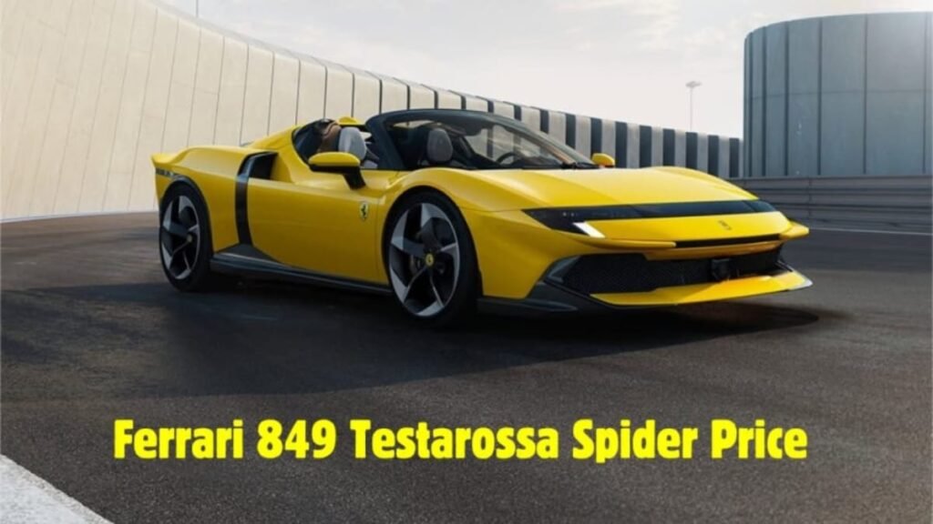 Ferrari 849 Testarossa Spider - Price, Engine Specification, Features, Acceleration