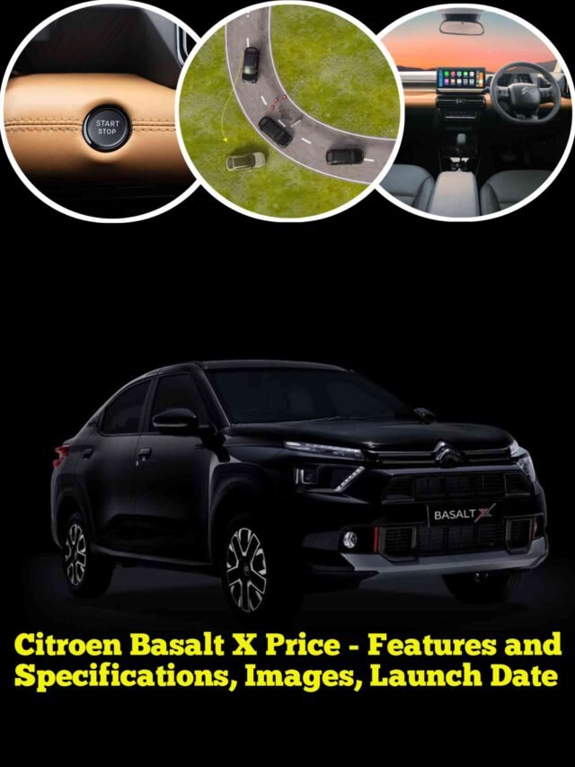 Citroen Basalt X Price - Features and Specifications, Images, Launch Date (Top Variant)