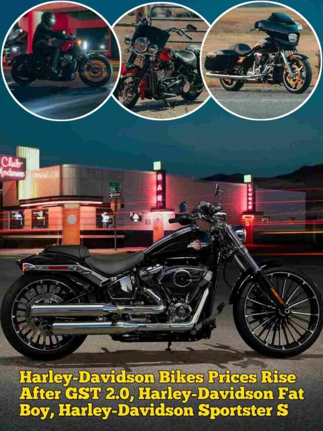 Harley-Davidson Bikes Prices Rise After GST 2.0, Harley-Davidson Fat Boy, Harley-Davidson Sportster S