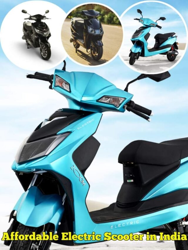 Affordable Electric Scooter in India