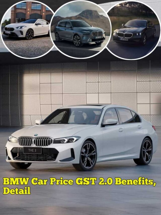 BMW Car Price GST 2.0 Benefits, Detail