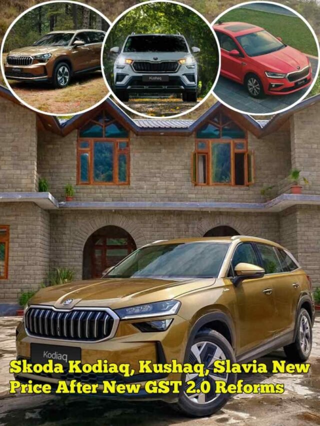 Skoda Kodiaq, Kushaq, Slavia New Price After New GST 2.0 Reforms