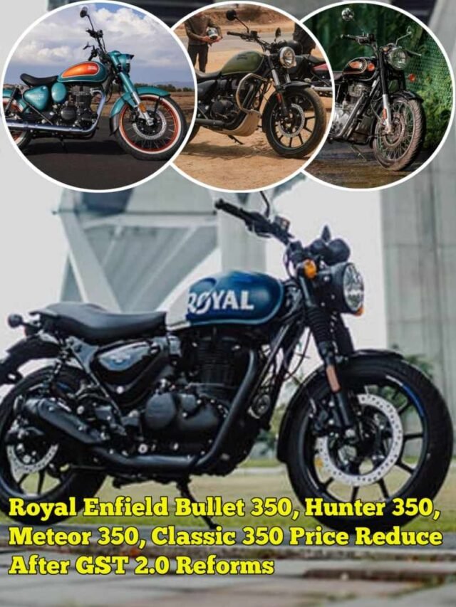Royal Enfield Bullet 350, Hunter 350, Meteor 350, Classic 350 Price Reduce After GST 2.0 Reforms