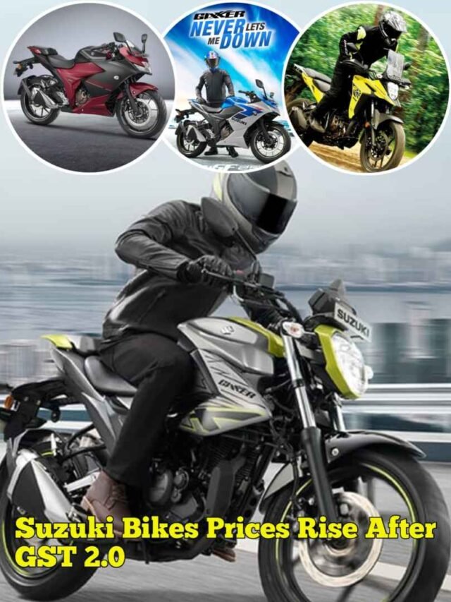Suzuki Bikes Prices Rise After GST 2.0