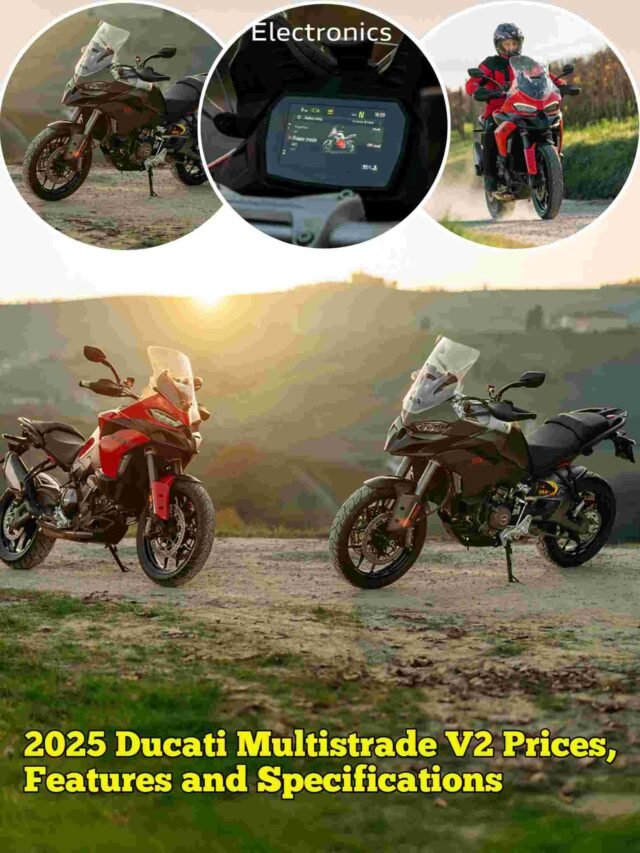 2025 Ducati Multistrada V2 Prices, Features and Specification