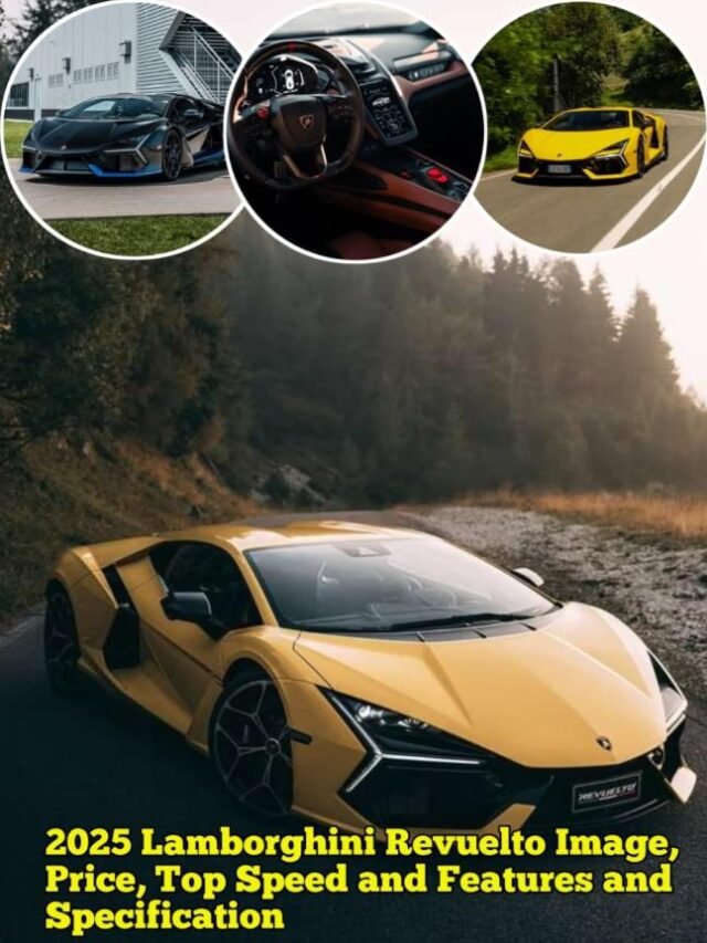 2025 Lamborghini Revuelto Image, Price, Top Speed and Features and Specification