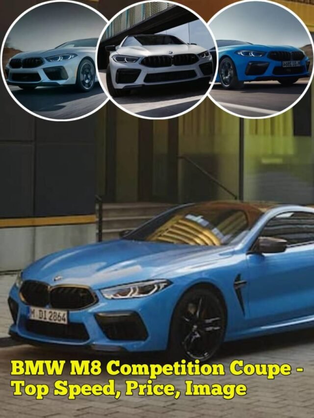 BMW M8 Competition Coupe - Top Speed, Price, Image