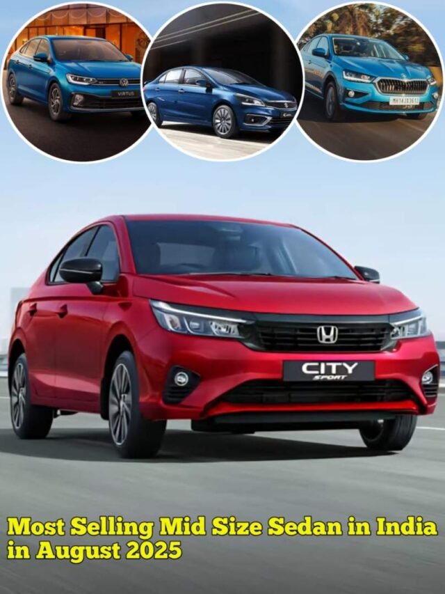 Most Selling Mid-Size Sedan in India in August 2025