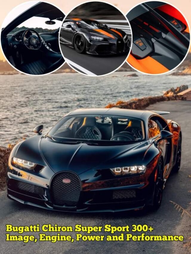 Bugatti Chiron Super Sport 300+ Engine, Power and Performance