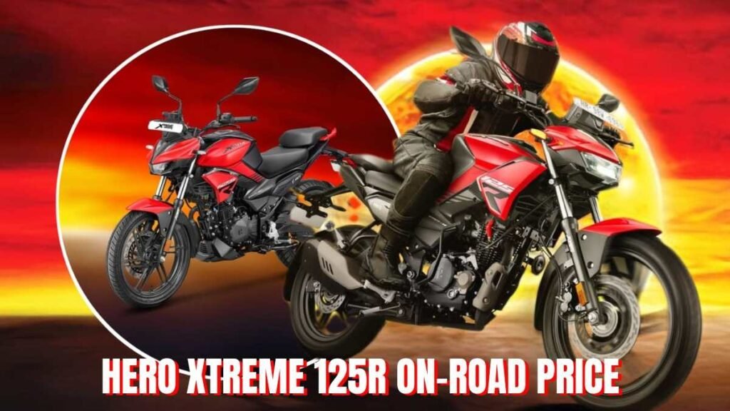 Hero Xtreme 125R On-Road Price, Mileage, Top Speed