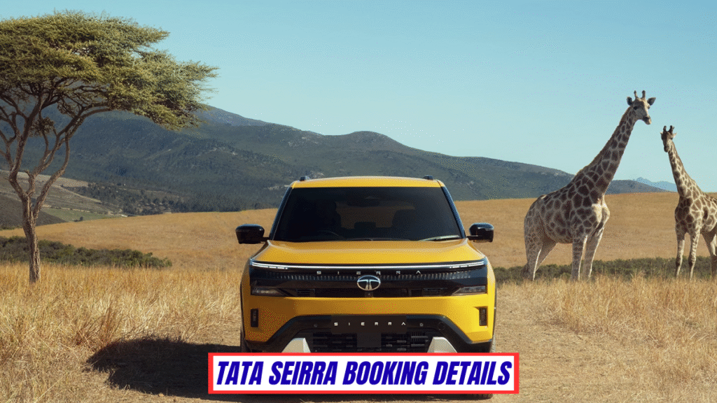 2025 Tata Seirra Booking Details, Delivery Details