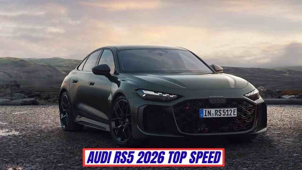 Audi RS5 2026, Top Speed, Price, Features, Engine, Launch